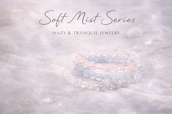 Soft Mist series gemstone bracelet cover image with a hazy, atmospheric background and softly toned translucent stones.